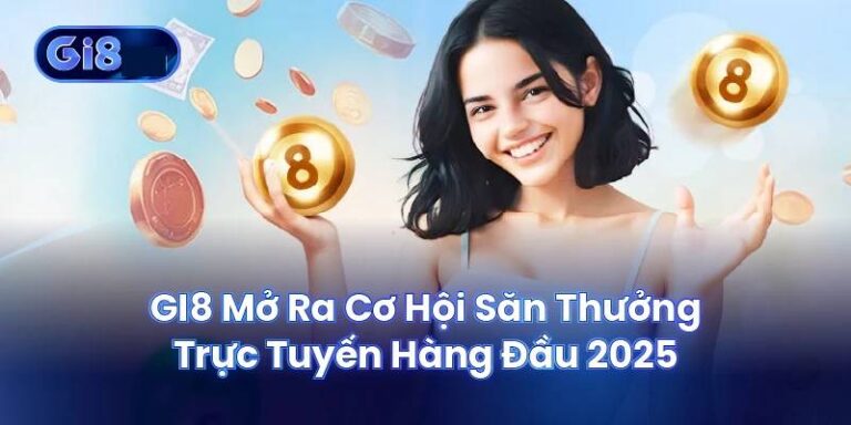 Nhà Cái Gi8 Là Gì? Sân Chơi Cá Cược Hiện Đại Cho Người Việt 1 Nhà Cái Gi8 Là Gì? Sân Chơi Cá Cược Hiện Đại Cho Người Việt